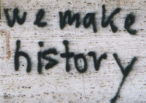 you-make-plans-we-make-history